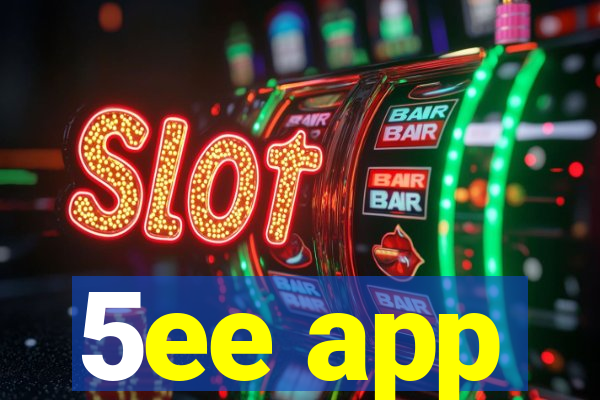 5ee app